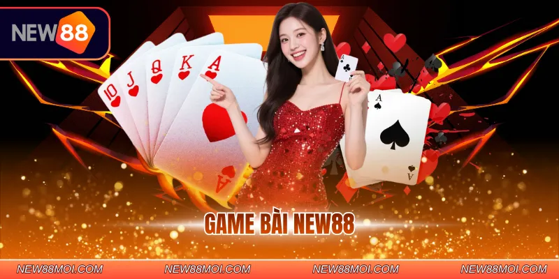 Game bài NEW88