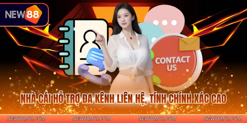 Nhà cái hỗ trợ đa kênh liên hệ, tính chính xác cao